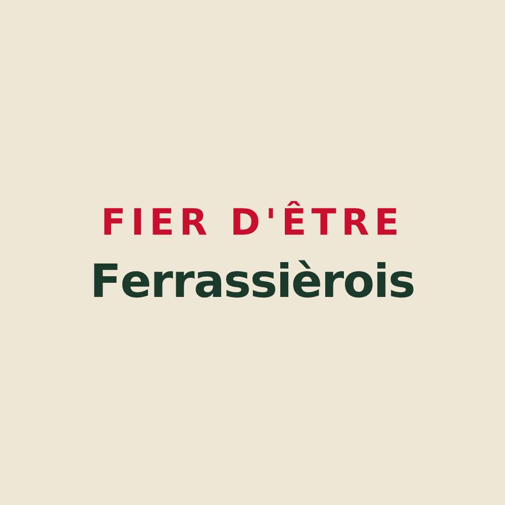 Tote bag « Fier d'être Ferrassièrois » — design pour Ferrassières