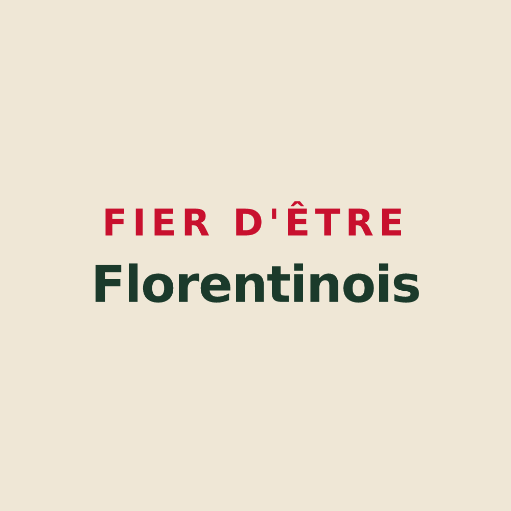 Tote bag « Fier d'être Florentinois » — design pour Florentin