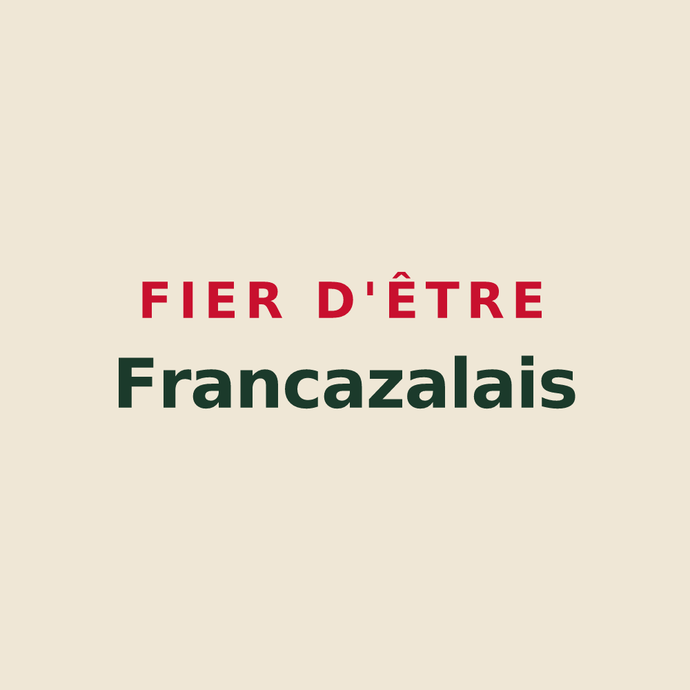 Tote bag « Fier d'être Francazalais » — design pour Francazal