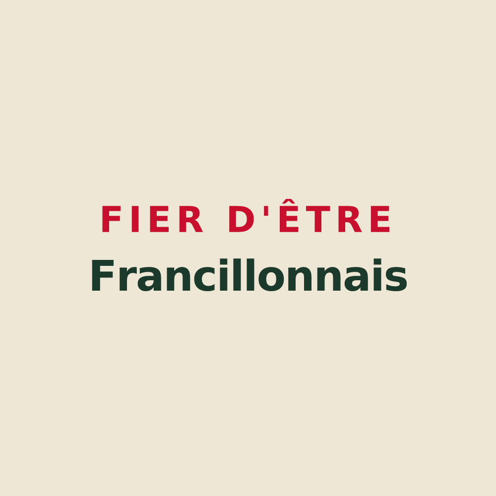Tote bag « Fier d'être Francillonnais » — design pour Francillon