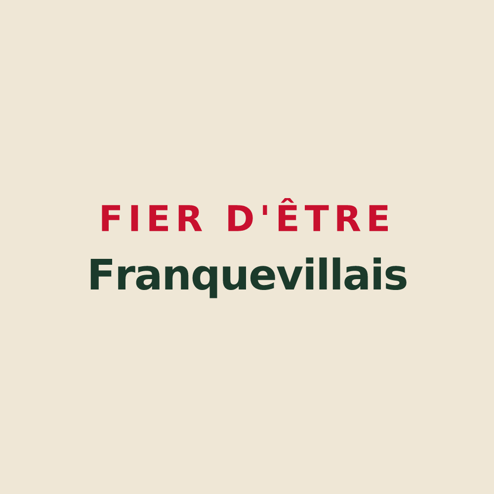 Tote bag « Fier d'être Franquevillais » — design pour Franqueville-Saint-Pierre