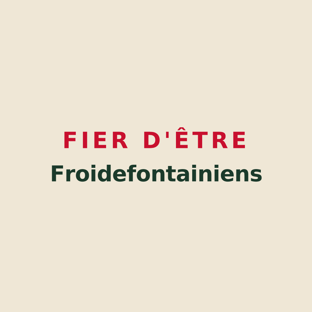 Tote bag « Fier d'être Froidefontainiens » — design pour Froidefontaine