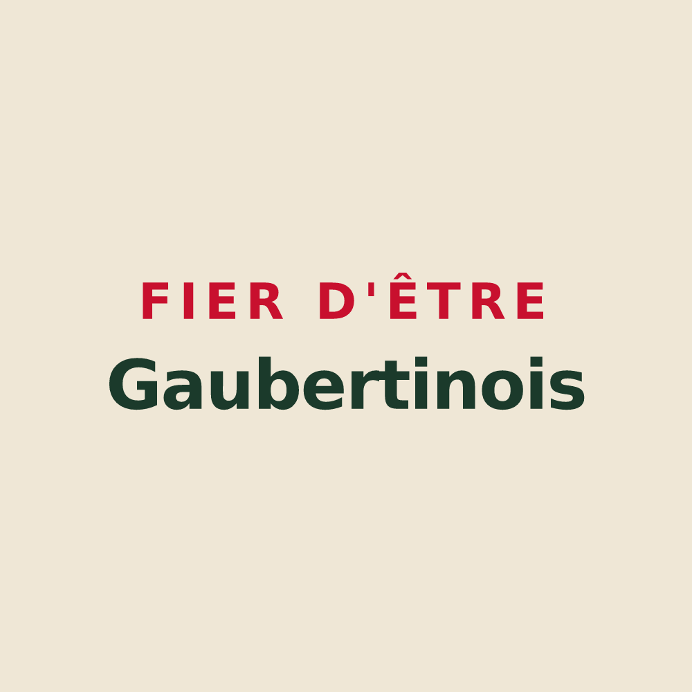 Tote bag « Fier d'être Gaubertinois » — design pour Gaubertin