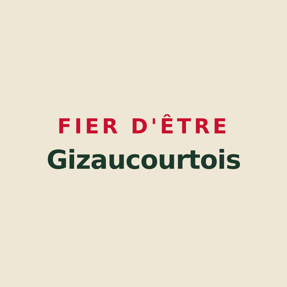 Tote bag « Fier d'être Gizaucourtois » — design pour Gizaucourt