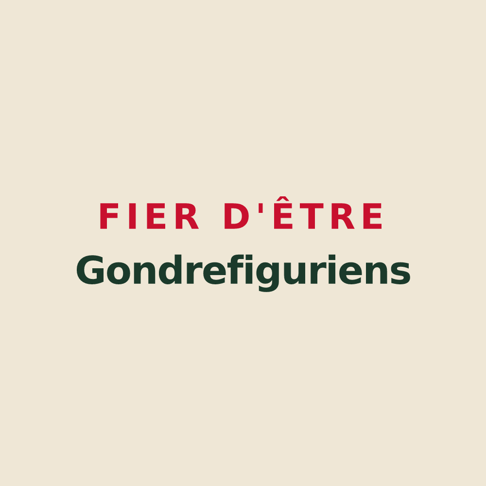 Tote bag « Fier d'être Gondrefiguriens » — design pour Gondrecourt-le-Château