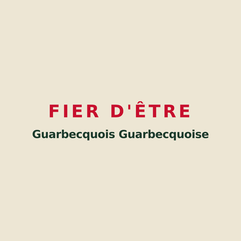 Tote bag « Fier d'être Guarbecquois Guarbecquoise » — design pour Guarbecque