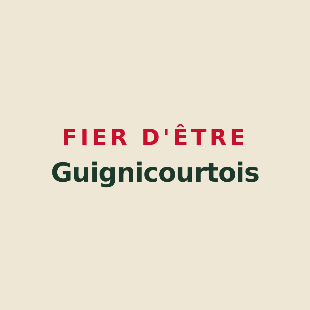 Tote bag « Fier d'être Guignicourtois » — design pour Guignicourt-sur-Vence