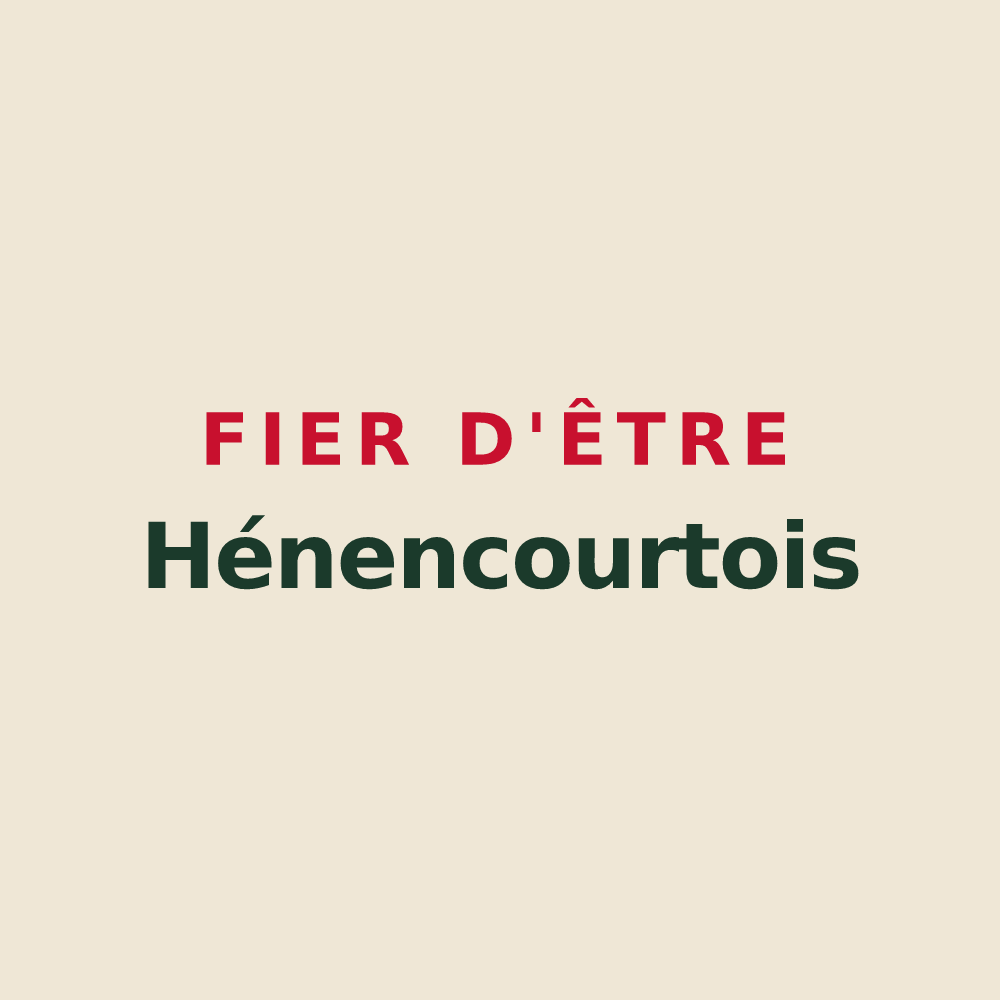 Tote bag « Fier d'être Hénencourtois » — design pour Hénencourt