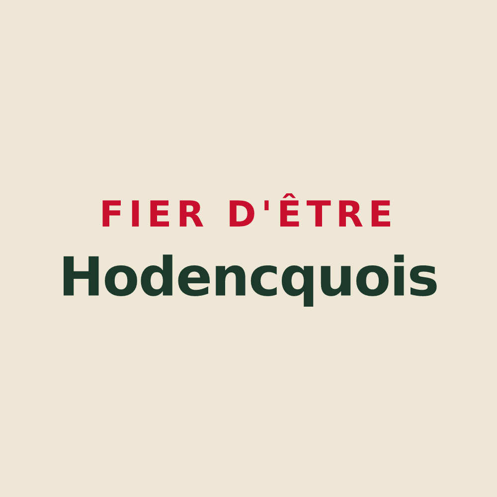 Tote bag « Fier d'être Hodencquois » — design pour Hodenc-l'Évêque