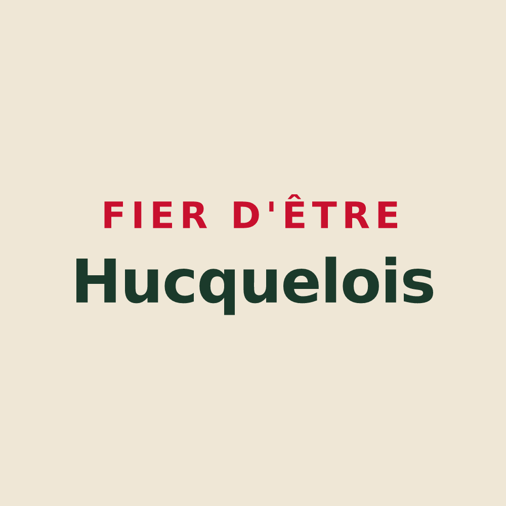 Tote bag « Fier d'être Hucquelois » — design pour Hucqueliers