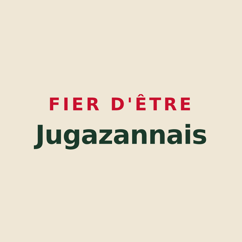 Tote bag « Fier d'être Jugazannais » — design pour Jugazan