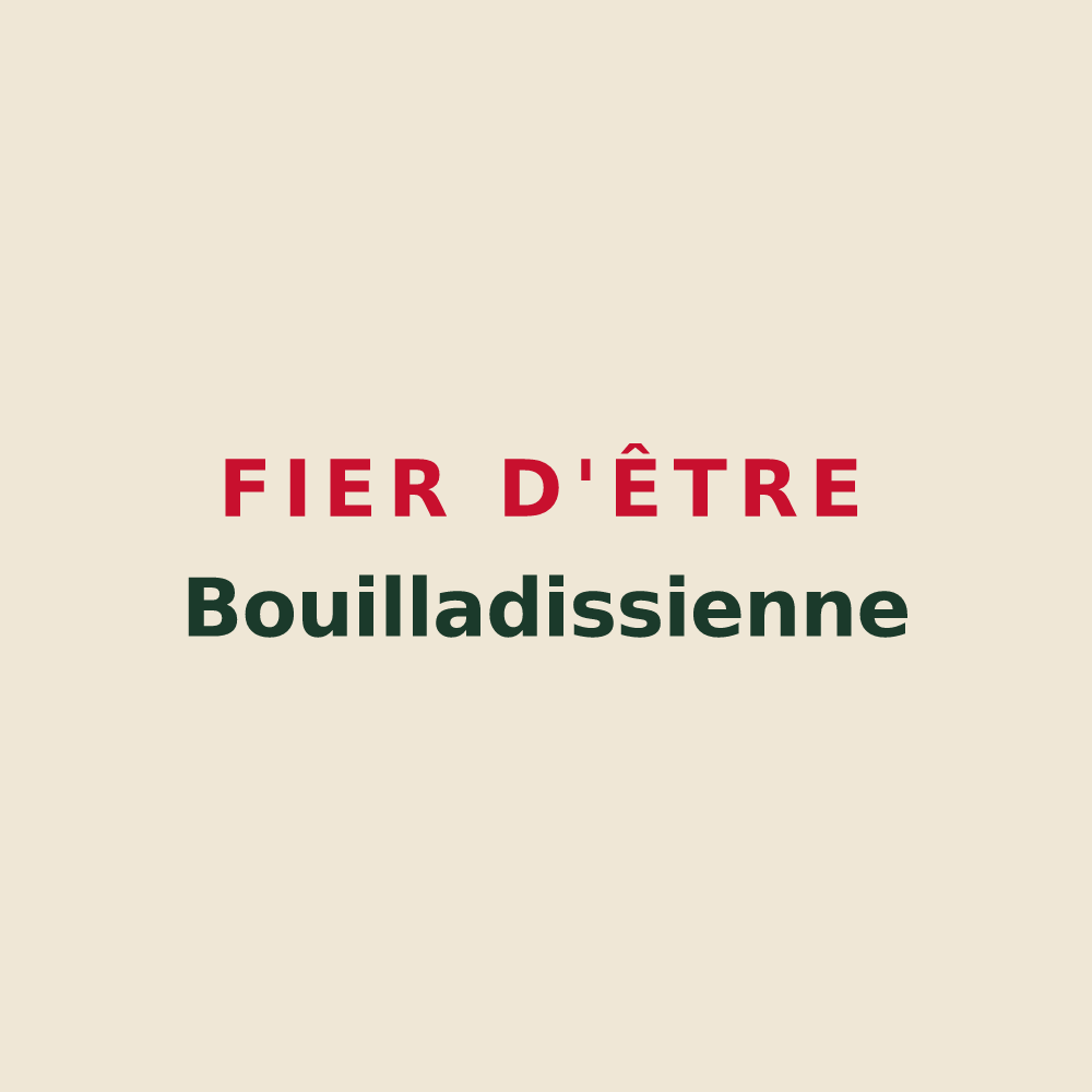 Tote bag « Fier d'être Bouilladissienne » — design pour La Bouilladisse