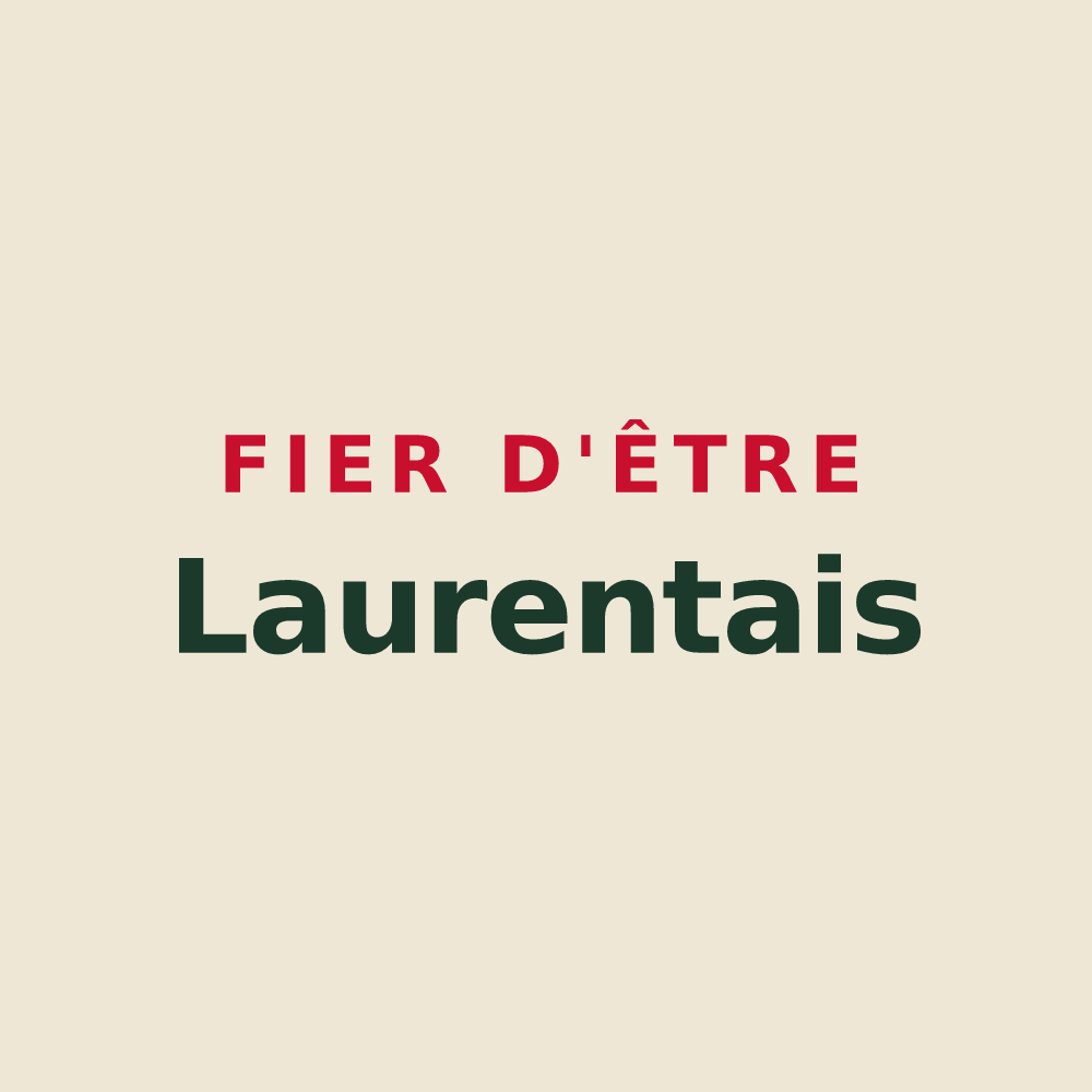 Tote bag « Fier d'être Laurentais » — design pour La Grée-Saint-Laurent
