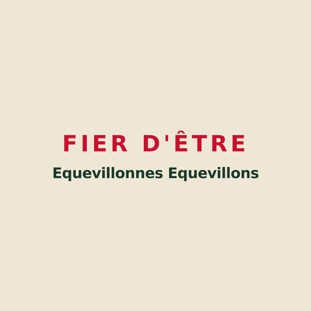 Tote bag « Fier d'être Equevillonnes Equevillons » — design pour La Neuveville-sous-Montfort