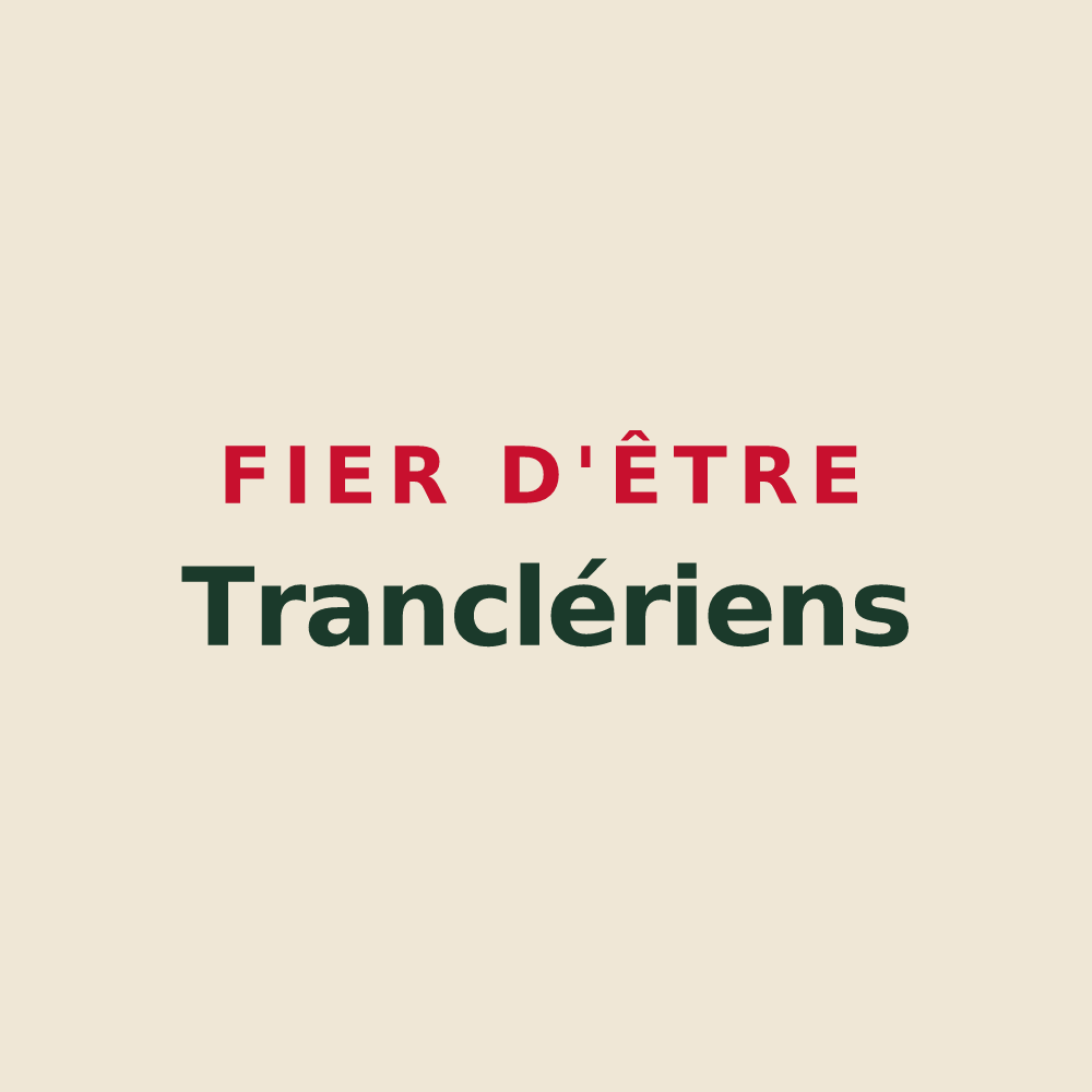 Tote bag « Fier d'être Tranclériens » — design pour La Tranclière