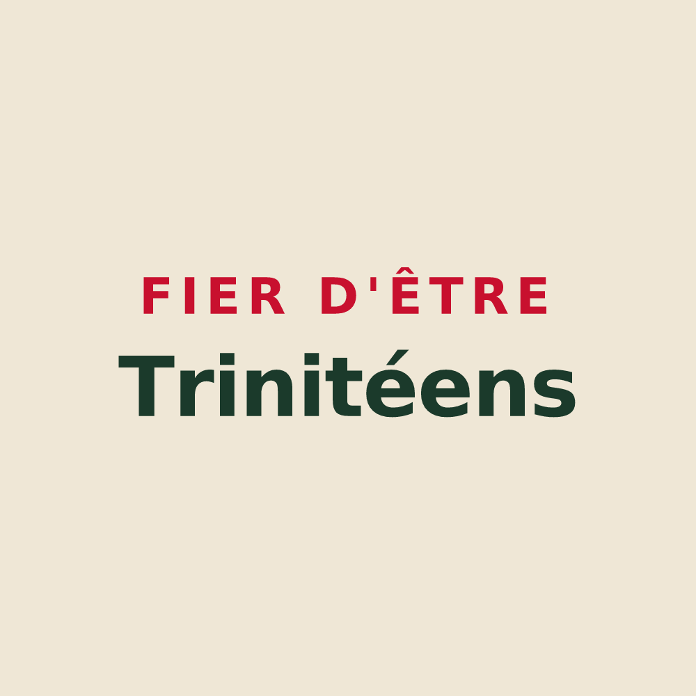 Tote bag « Fier d'être Trinitéens » — design pour La Trinité