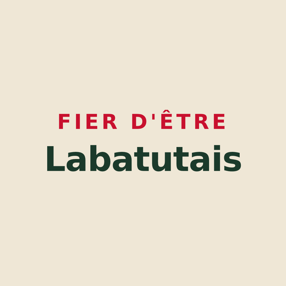 Tote bag « Fier d'être Labatutais » — design pour Labatut-Figuières