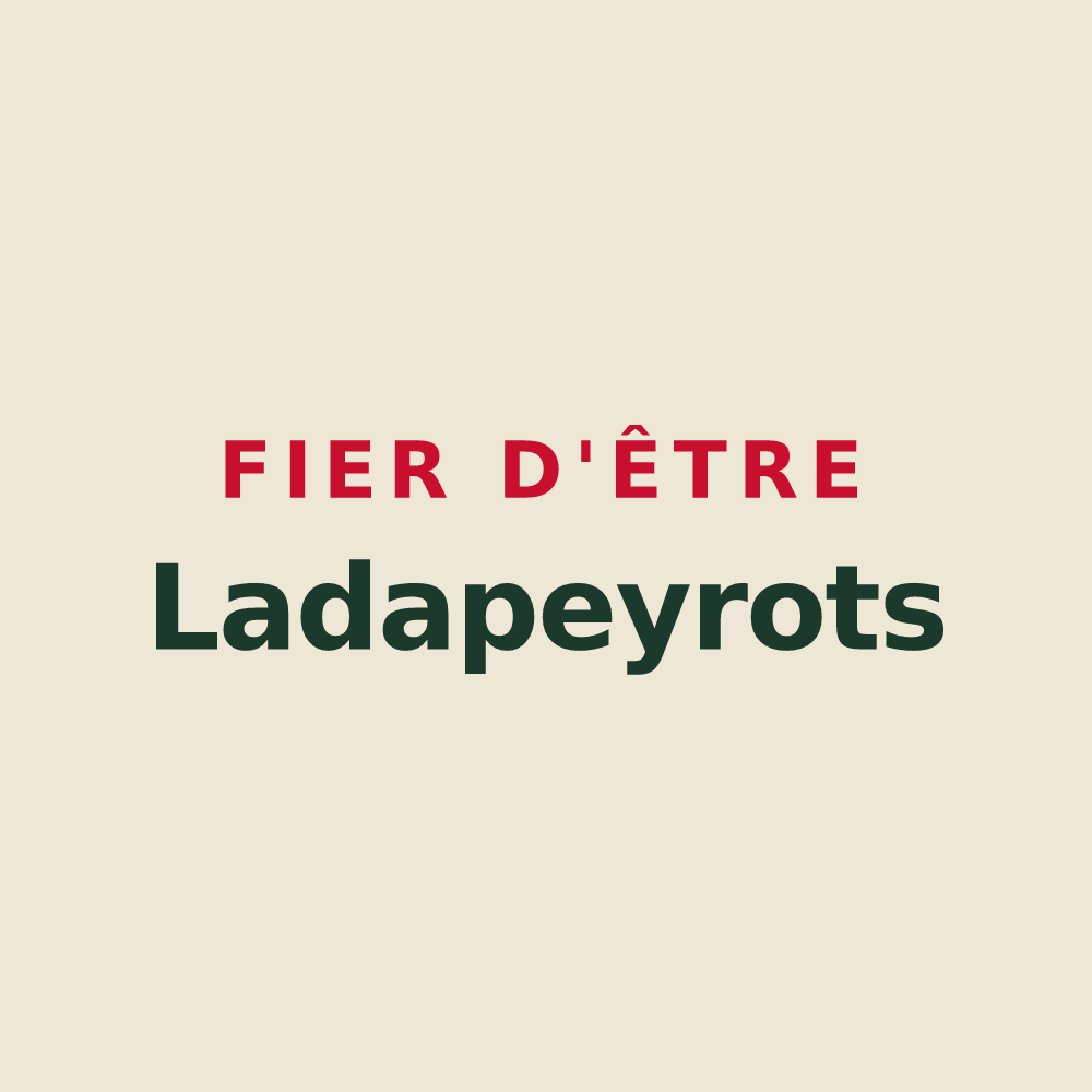Tote bag « Fier d'être Ladapeyrots » — design pour Ladapeyre