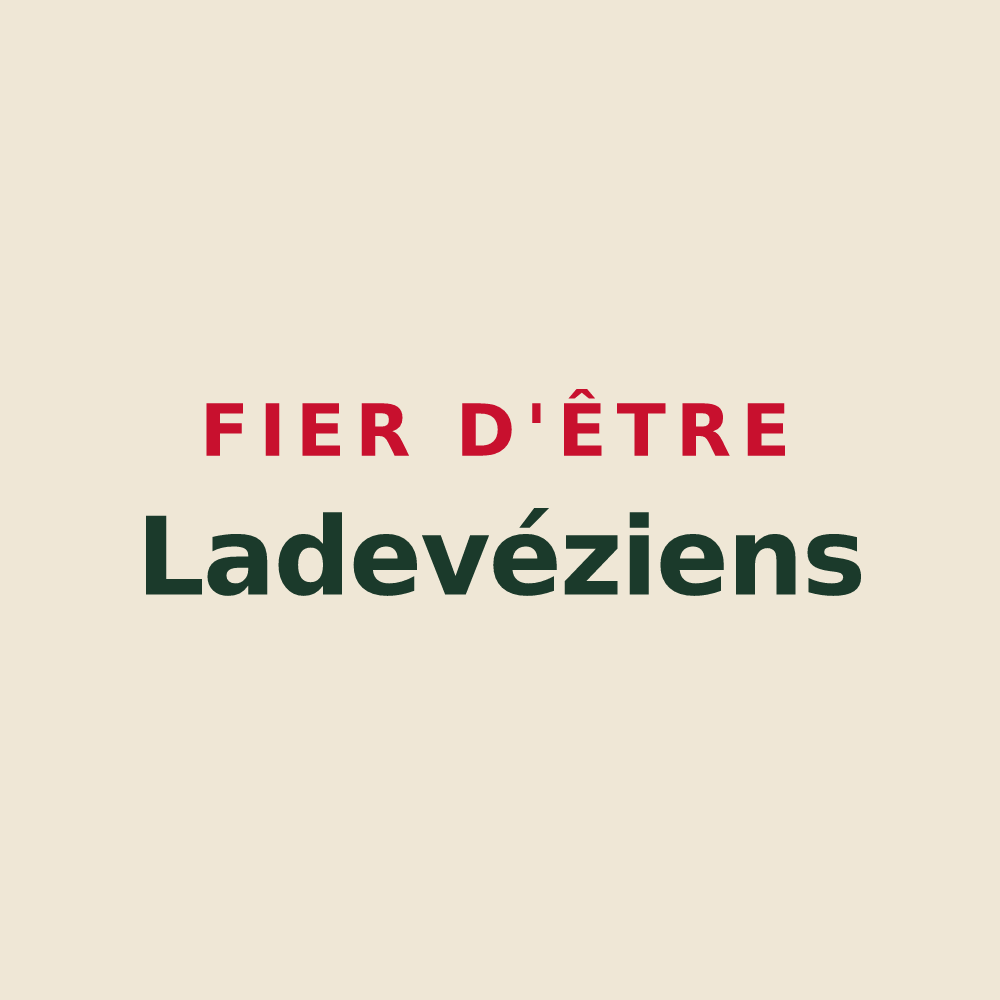 Tote bag « Fier d'être Ladevéziens » — design pour Ladevèze-Rivière