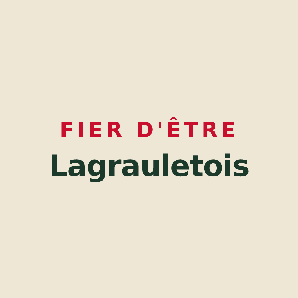 Tote bag « Fier d'être Lagrauletois » — design pour Lagraulet-Saint-Nicolas