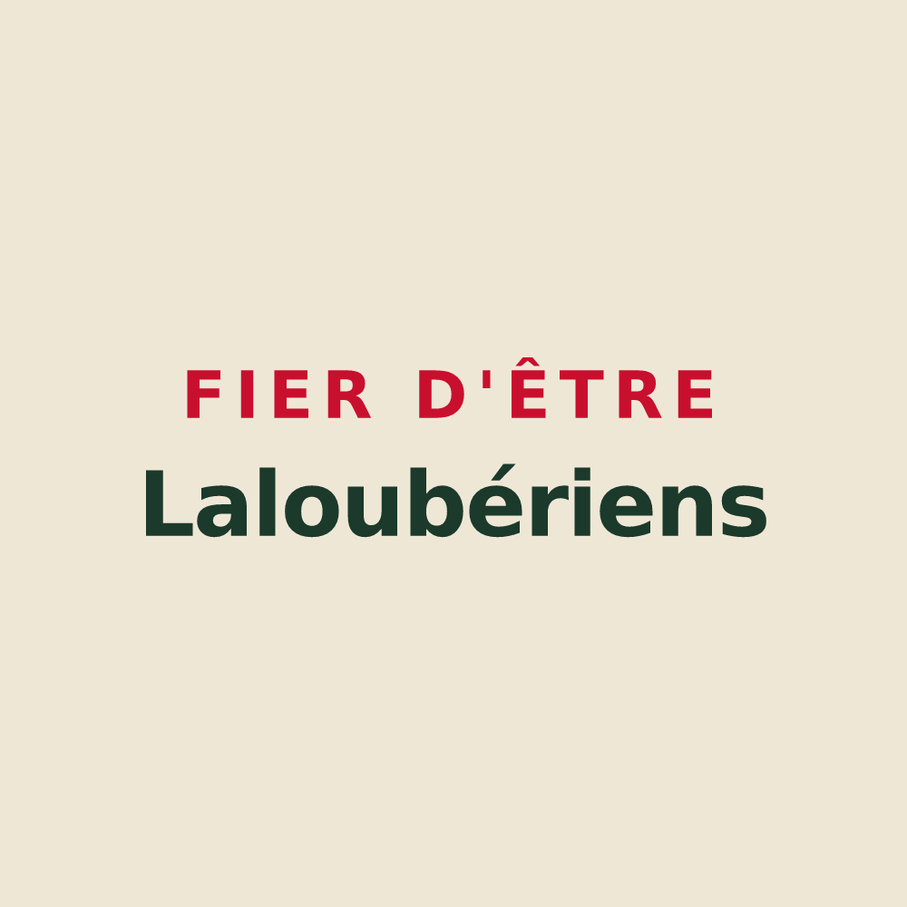 Tote bag « Fier d'être Laloubériens » — design pour Laloubère