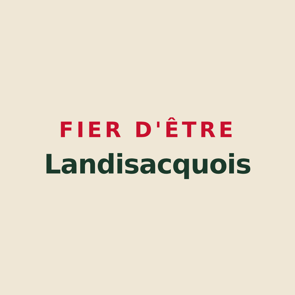 Tote bag « Fier d'être Landisacquois » — design pour Landisacq
