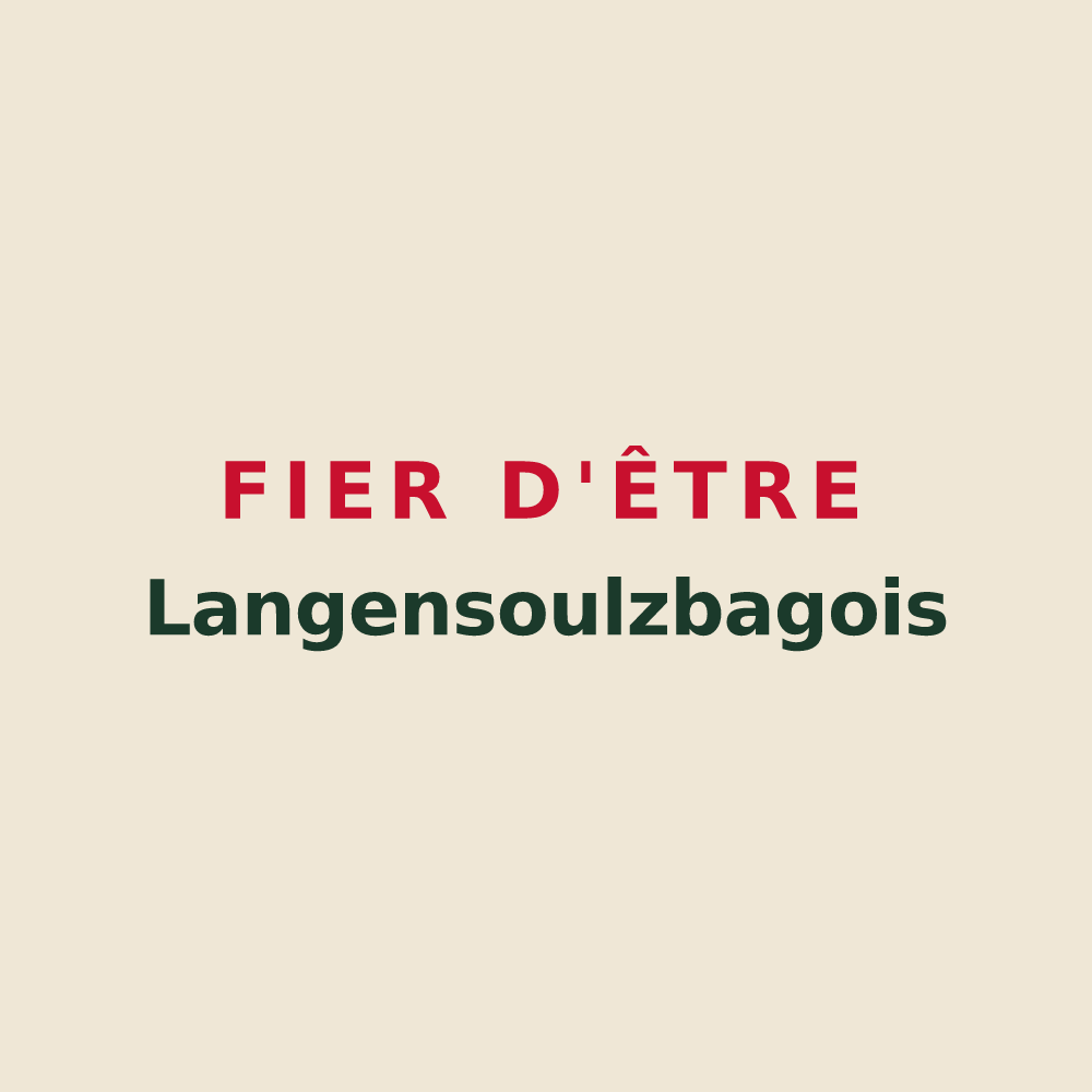 Tote bag « Fier d'être Langensoulzbagois » — design pour Langensoultzbach
