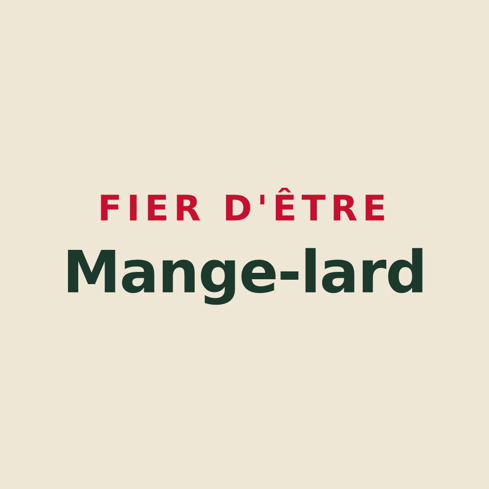 Tote bag « Fier d'être Mange-lard » — design pour Le Bélieu