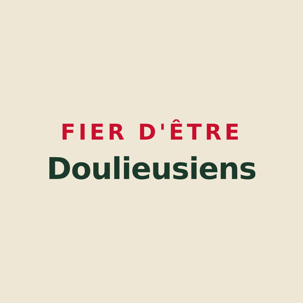 Tote bag « Fier d'être Doulieusiens » — design pour Le Doulieu