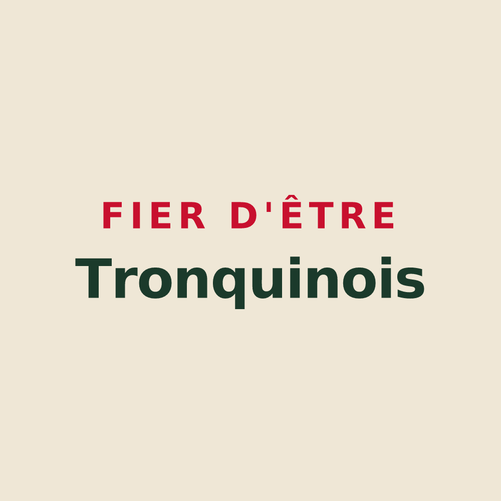 Tote bag « Fier d'être Tronquinois » — design pour Le Tronquay