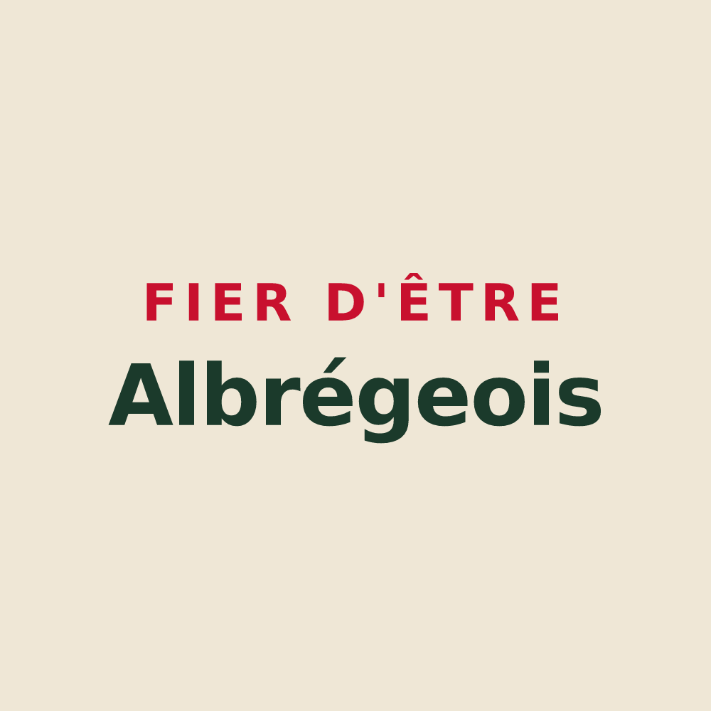 Tote bag « Fier d'être Albrégeois » — design pour Les Albres