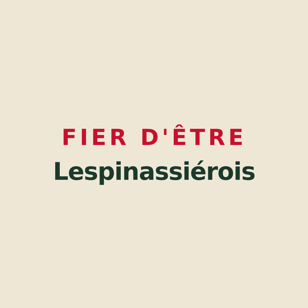 Tote bag « Fier d'être Lespinassiérois » — design pour Lespinassière