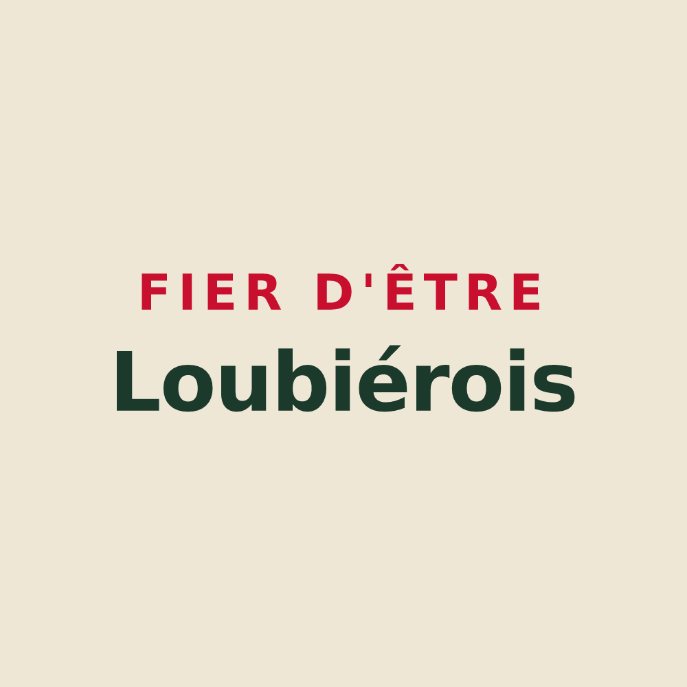 Tote bag « Fier d'être Loubiérois » — design pour Loubières