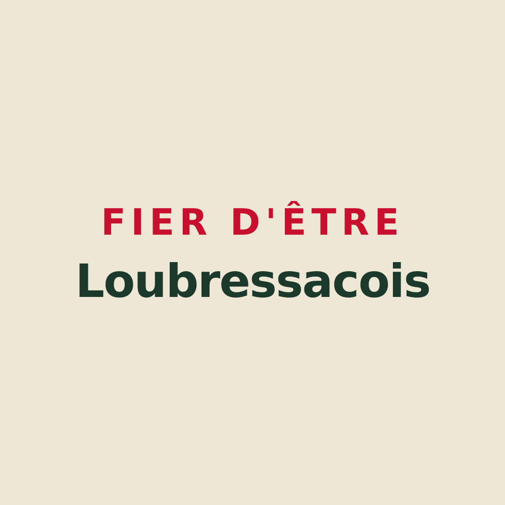 Tote bag « Fier d'être Loubressacois » — design pour Loubressac