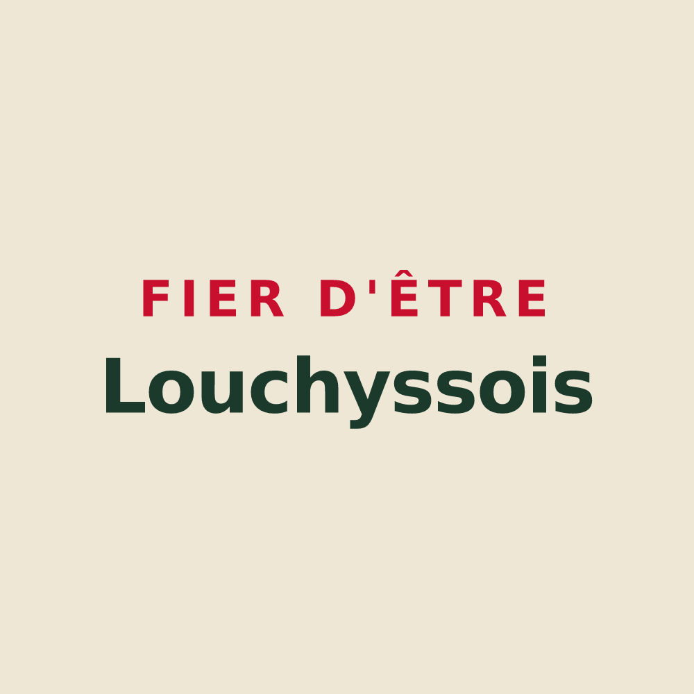 Tote bag « Fier d'être Louchyssois » — design pour Louchy-Montfand