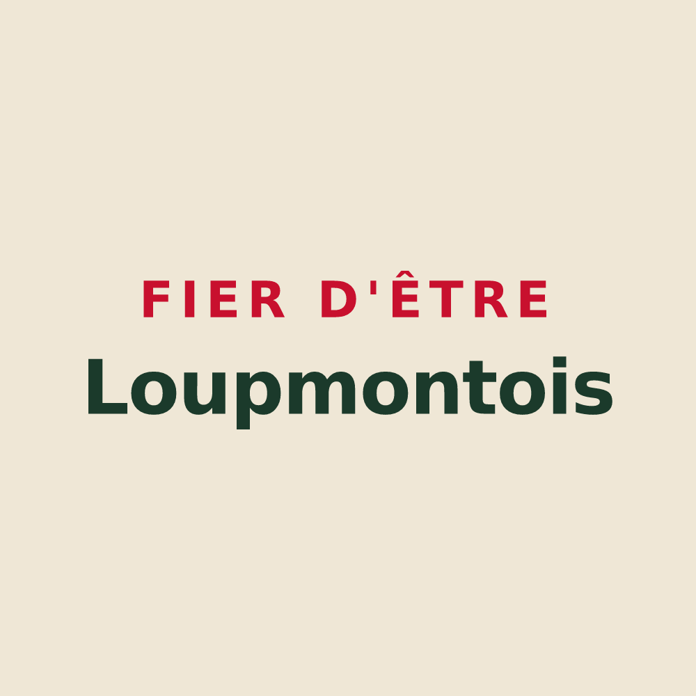 Tote bag « Fier d'être Loupmontois » — design pour Loupmont