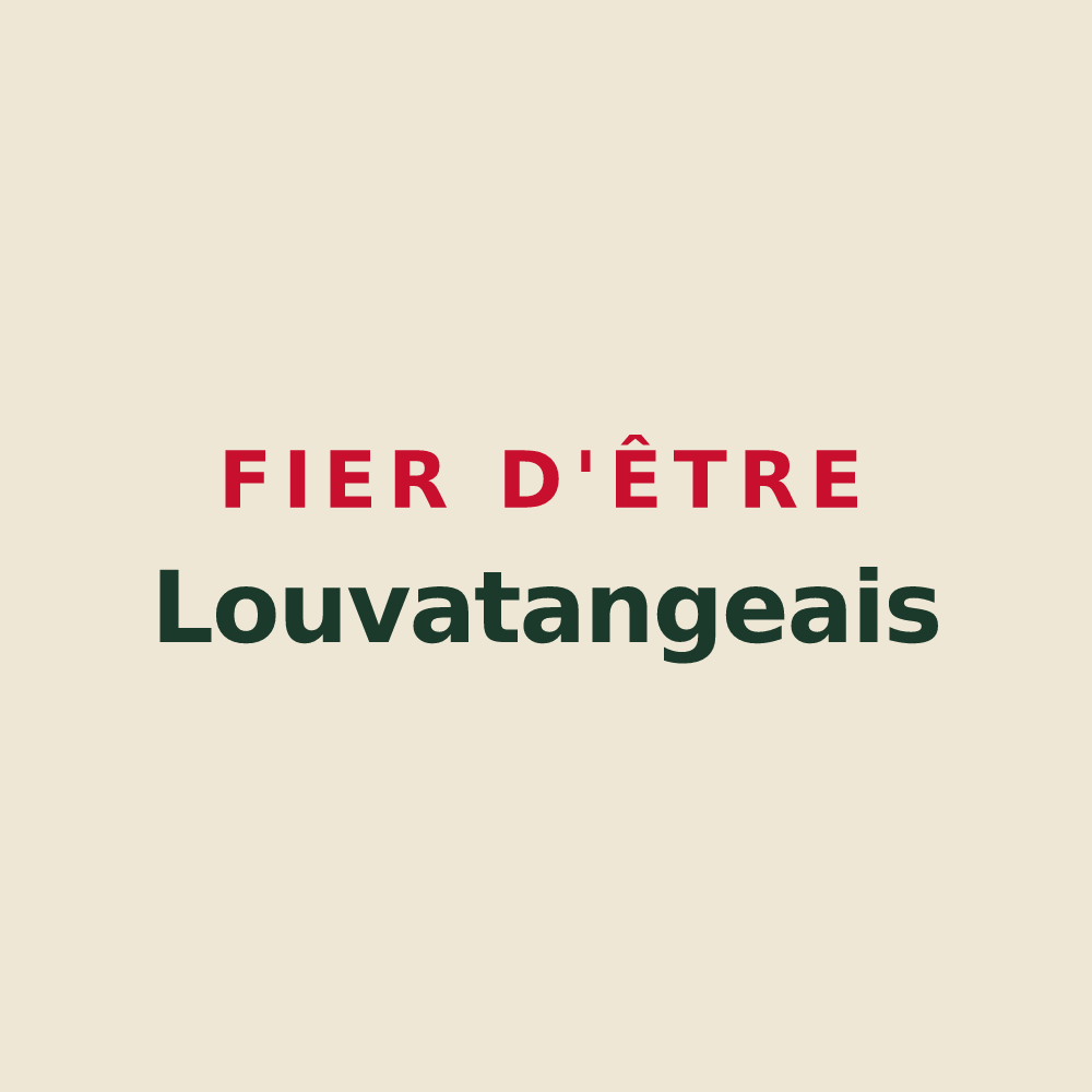 Tote bag « Fier d'être Louvatangeais » — design pour Louvatange