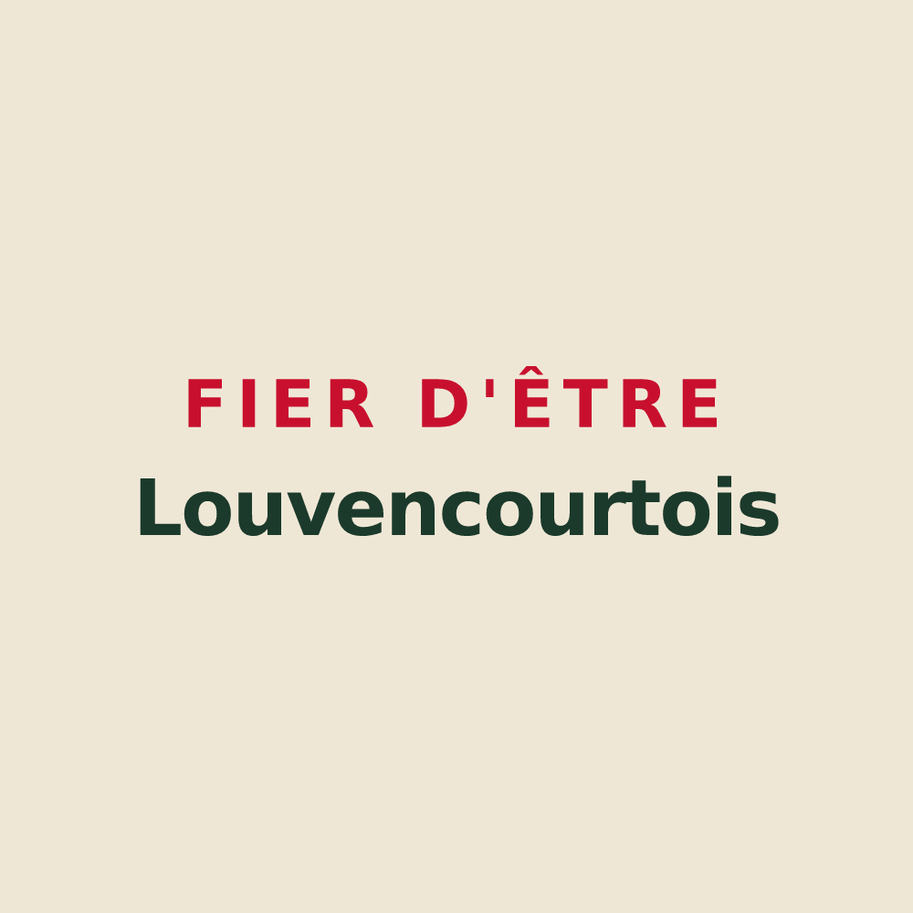 Tote bag « Fier d'être Louvencourtois » — design pour Louvencourt