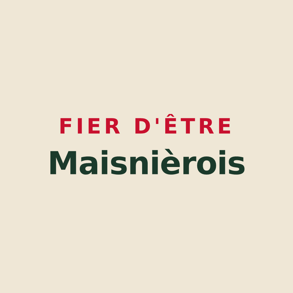 Tote bag « Fier d'être Maisnièrois » — design pour Maisnières