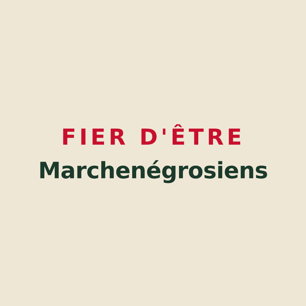 Tote bag « Fier d'être Marchenégrosiens » — design pour Marchenoir