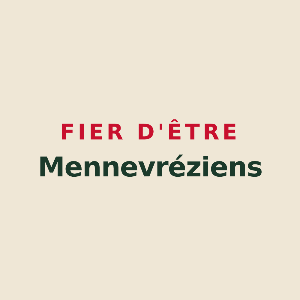 Tote bag « Fier d'être Mennevréziens » — design pour Mennevret