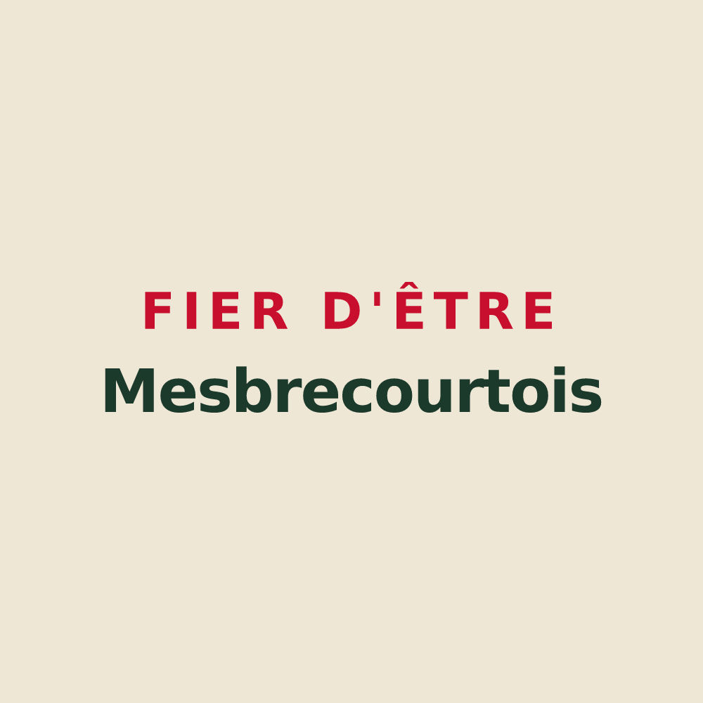 Tote bag « Fier d'être Mesbrecourtois » — design pour Mesbrecourt-Richecourt