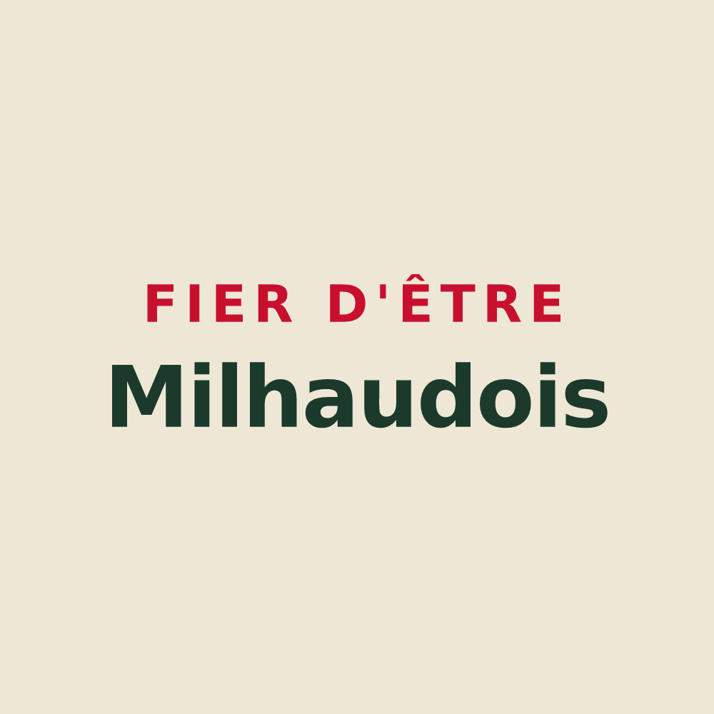 Tote bag « Fier d'être Milhaudois » — design pour Milhaud
