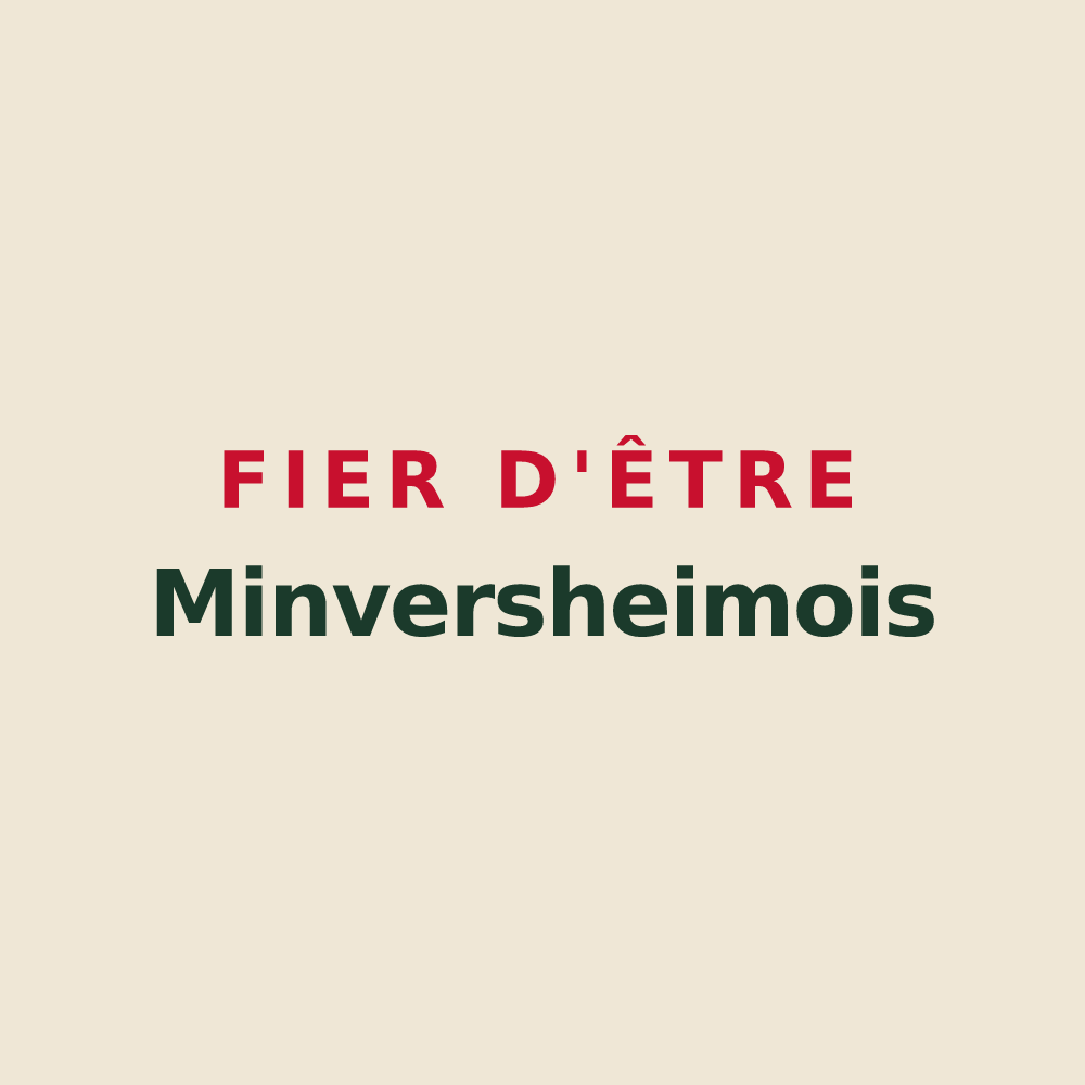 Tote bag « Fier d'être Minversheimois » — design pour Minversheim
