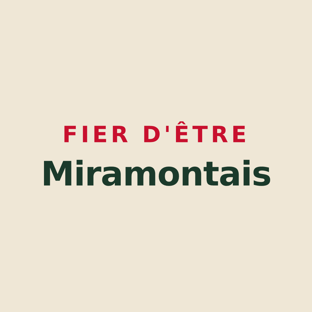 Tote bag « Fier d'être Miramontais » — design pour Miramont-de-Guyenne