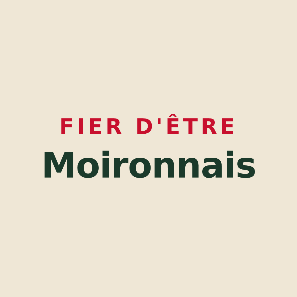 Tote bag « Fier d'être Moironnais » — design pour Moiron
