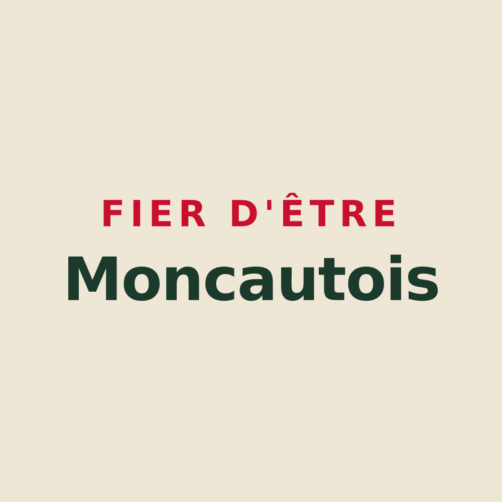Tote bag « Fier d'être Moncautois » — design pour Moncaut
