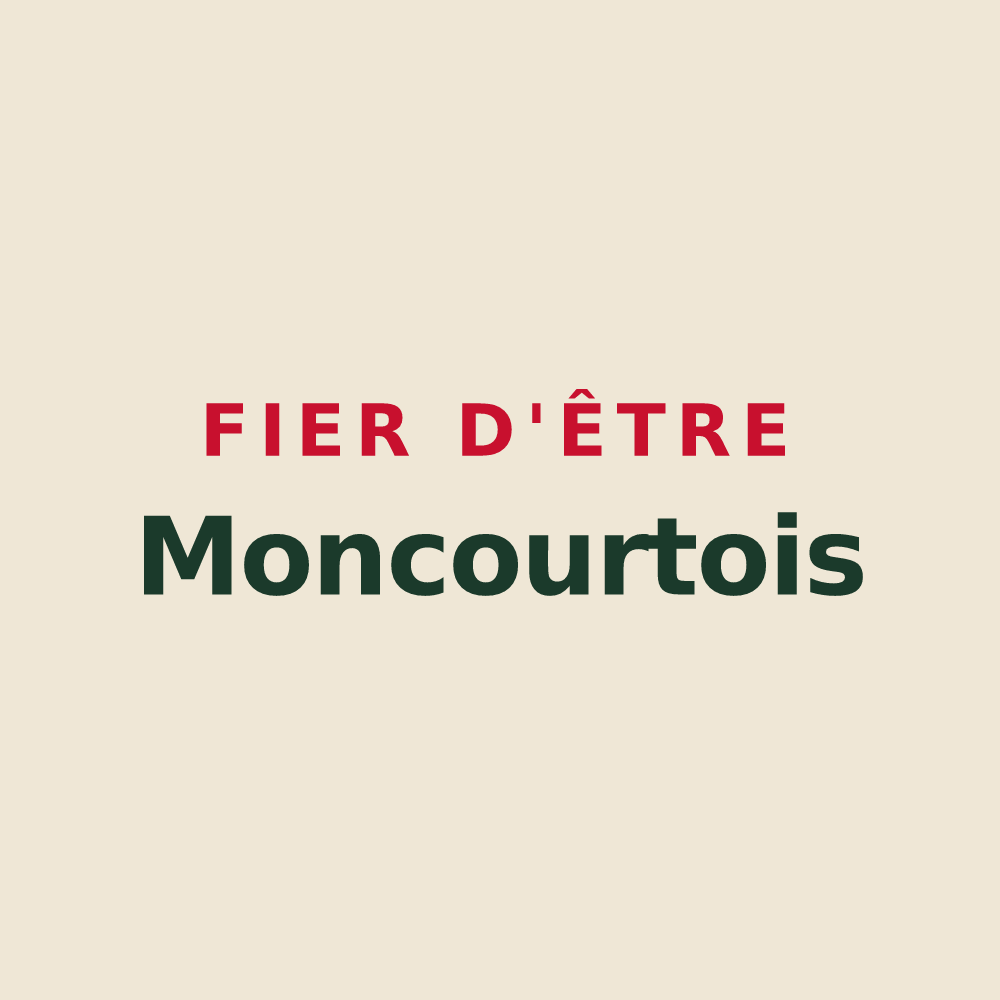 Tote bag « Fier d'être Moncourtois » — design pour Moncourt-Fromonville