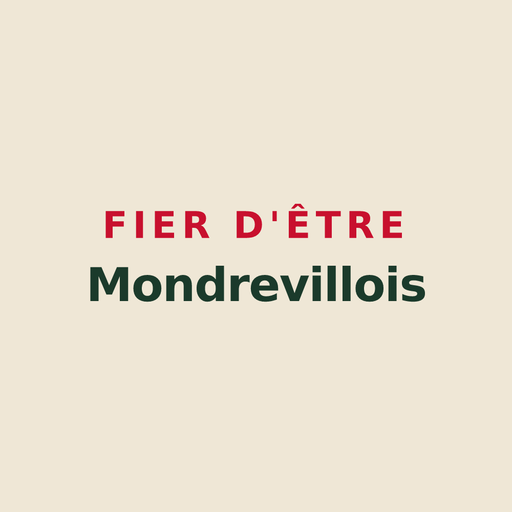 Tote bag « Fier d'être Mondrevillois » — design pour Mondreville