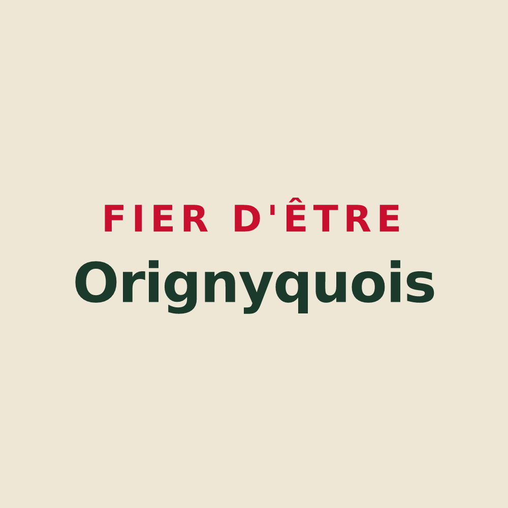 Tote bag « Fier d'être Orignyquois » — design pour Mont-d'Origny
